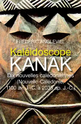 Read: Kaléidoscope kanak. Dix Book nouvelles calédoniennes.