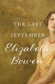 The Last September - Elizabeth Bowen
