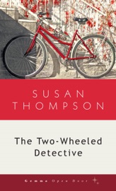 The Two-Wheeled Detective - Susan Thompson