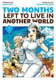 Two Months Left to Live in Another World 1