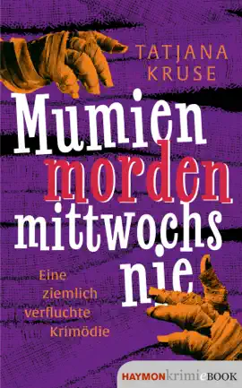 Read: Mumien morden Book mittwochs nie