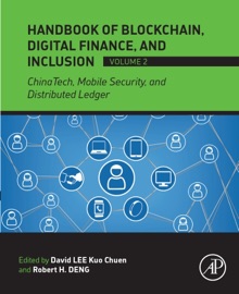 Handbook of Blockchain, Digital Finance, and Inclusion, Volume 2 - David Lee Kuo Chuen & Robert H. Deng