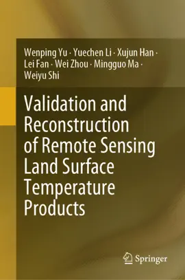 Read: Book Validation and Reconstruction of Remote Sensing Land Surface Temperature Products