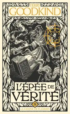 Read: Book L'Épée de vérité, T9 : La Chaîne de flammes