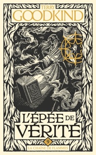 L'Épée de vérité, T9 : La Chaîne de flammes by Terry Goodkind & Jean Claude Mallé