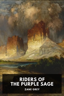 Riders of the Purple Sage by Zane Grey