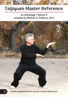 Taijiquan Master Reference, Volume 2 by Michael DeMarco