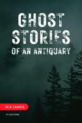 Read: Ghost Stories Book of an Antiquary