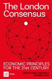 The London Consensus - Tim Besley, Irene Bucelli & Andrés Velasco