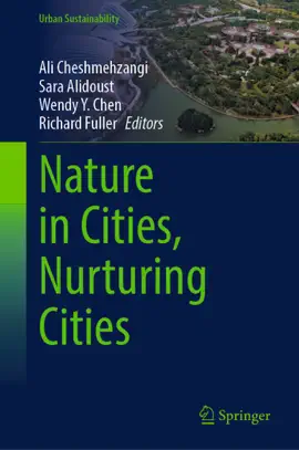 Nature in Cities, Nurturing Cities