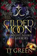 Gilded Moon: Midnight, Masks, and Mirrors