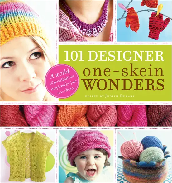 101 Designer One-Skein Wonders®