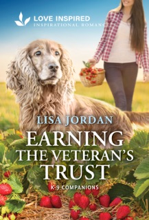 Earning the Veteran's Trust by Lisa Jordan