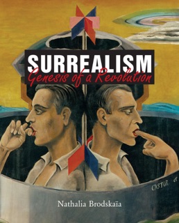 Surrealism by Nathalia Brodskaïa
