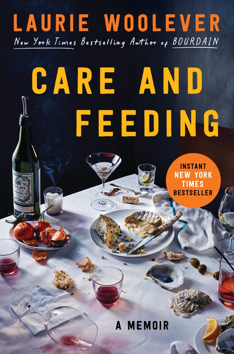 Care and Feeding by Laurie Woolever cover design