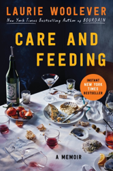 Care and Feeding
