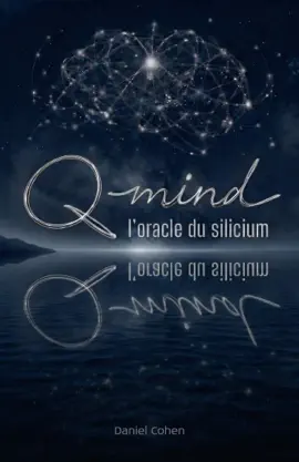 Read: Book Q-Mind, l’oracle du silicium