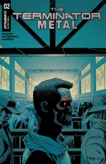 The Terminator: Metal #2 by Declan Shalvey, Rory McConville & Eoin Marron
