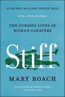 Stiff by Mary Roach