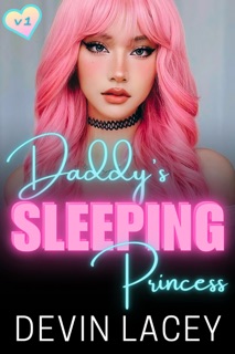 Daddy's Sleeping Princess by Devin Lacey