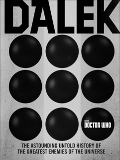Dalek by George Mann