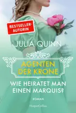 Wie heiratet man einen Marquis?