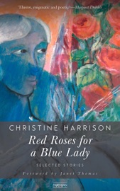 Red Roses for a Blue Lady - Christine Harrison