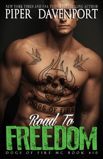 Road to Freedom by Piper Davenport