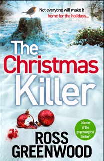 The Christmas Killer by Ross Greenwood