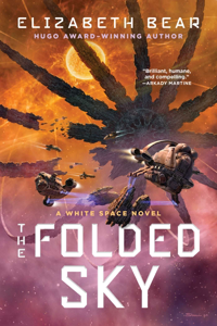 The Folded Sky - Elizabeth Bear Cover Art