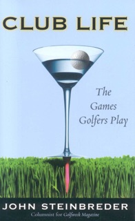 Club Life by John Steinbreder