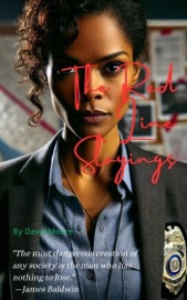 The Red Line Slayings - David Moore