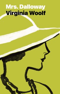 Mrs. Dalloway by Virginia Woolf