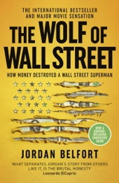 Book cover for The Wolf of Wall Street by Jordan Belfort