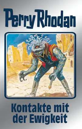 Read: Book Perry Rhodan 72: Kontakte mit der Ewigkeit (Silberband)