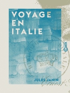 Voyage en Italie by Jules Janin