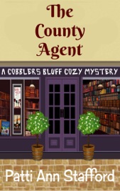 The County Agent - Patti Ann Stafford