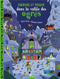 Cherche et Trouve - au pays des ogres - Céline Claire & Sébastien Chebret