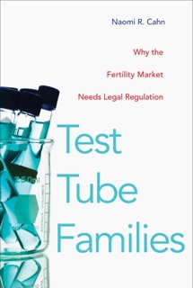 Test Tube Families by Naomi R. Cahn