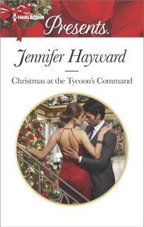 Christmas at the Tycoon's Command by Jennifer Hayward