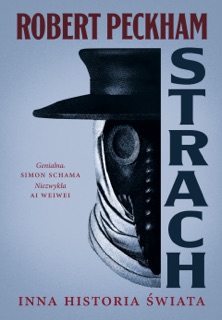 Strach. Inna historia świata by Robert Peckham