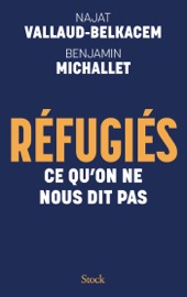 Réfugiés - Najat Vallaud-Belkacem & Benjamin Michallet