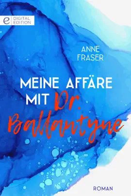 Read: Meine Affäre mit Dr. Book Ballantyne