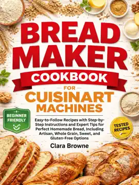 Bread Maker Cookbook for Cuisinart Machines