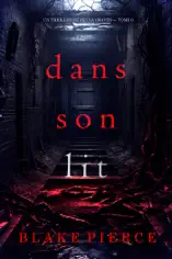 Dans son lit (Un thriller de Jenna Graves — tome 6)