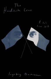 The Honditsch Cross - Ingeborg Bachmann & Tess Lewis