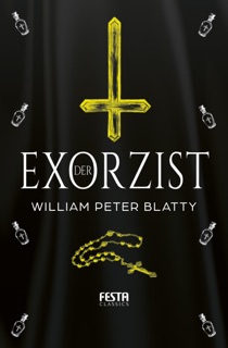 Der Exorzist by William Peter Blatty