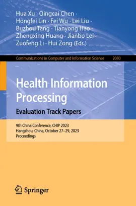 Read: Health Information Processing. Evaluation Track Papers Book
