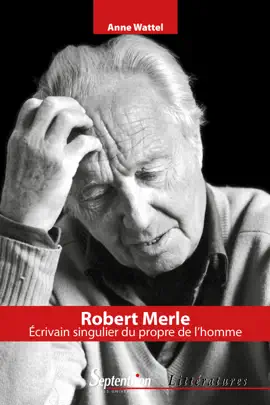 Read: Robert Merle, écrivain singulier du Book propre de l'homme