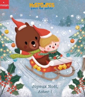 Joyeux Noël, Aster ! by Frédérique Trigodet & Kim Sejung